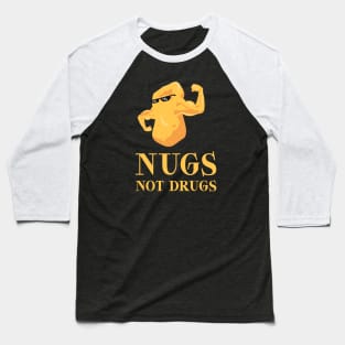 Nugs Not Drugs Baseball T-Shirt